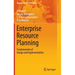 Enterprise Resource Planning: Fundamentals of Design and Implementation
