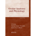 Ocular Anatomy and Physiology