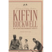 A Destiny of Undying Greatness: Kiffin Rockwell and the Boys Who Remembered Lafayette