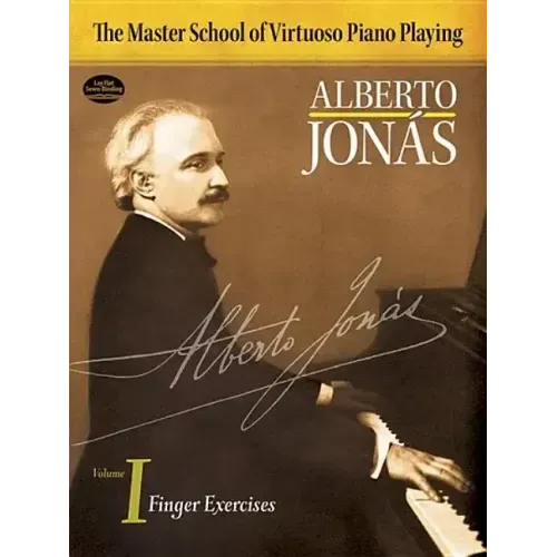 Master School of Virtuoso Piano Playing: Volume I Finger Exercises Volume 1