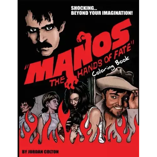 Manos the Hands of Fate: Adult Coloring Book