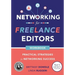 Networking for Freelance Editors: Practical Strategies for Networking Success