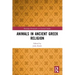 Animals in Ancient Greek Religion