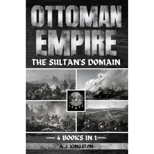 Ottoman Empire: The Sultan's Domain