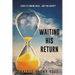 Waiting His Return