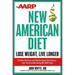AARP New American Diet: Lose Weight, Live Longer