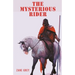 The Mysterious Rider