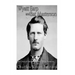 Wyatt Earp and Bat Masterson: The Lives of the Wild West's Most Famous Lawmen