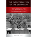 The Indoctrination of the Wehrmacht: Nazi Ideology and the War Crimes of the German Military