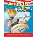 Animals in Time, Volume 3 Activity Book: American History: American History