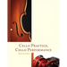 Cello Practice, Cello Performance