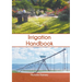 Irrigation Handbook
