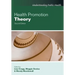 Health Promotion Theory