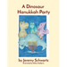A Dinosaur Hanukkah Party