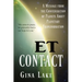 ET Contact: A Message from the Confederation of Planets About Planetary Transformation