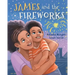James and the Fireworks