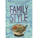 Family Style: Memories of an American from Vietnam