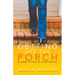 Getting Off the Porch