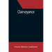 Clairvoyance