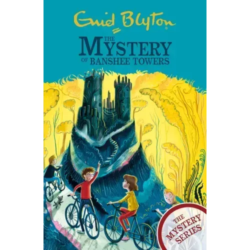 The Mystery of Banshee Towers: Book 15