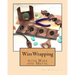 Wirewrapping with Wire and Metal