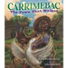 Carrimebac, the Town That Walked