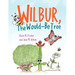 Wilbur, The Would Be Tree