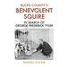 Bucks County's Benevolent Squire: In Search of George Frederick Tyler