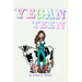 Vegan Teen: How to Go Vegan As A Teen?