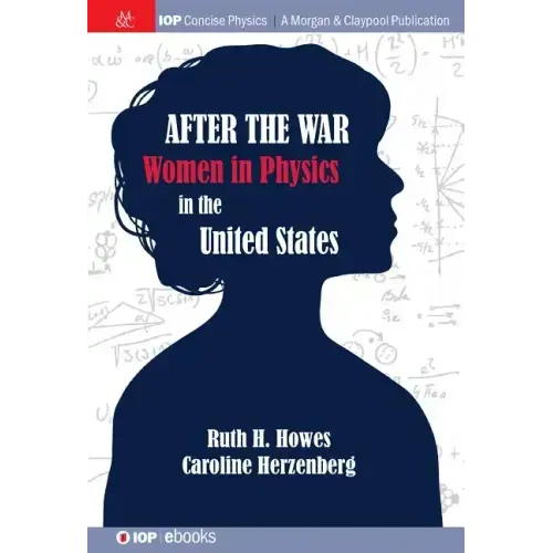After the War: US Women in Physics