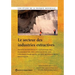 The Le Secteur Des Industries Extractives: Points Essentiels À l'Intention Des Économistes, Des Spécialistes Des Finances Publiques Et Des Responsable