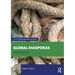 Global Diasporas: An Introduction