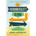 The Environmentalist's Dilemma: Promise and Peril in an Age of Climate Crisis