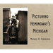 Picturing Hemingway's Michigan
