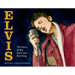 Elvis: The Story of the Rock and Roll King