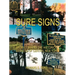 Sure Signs: Stories Behind the Historical Markers of Central New York: Central New York