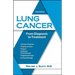 Lung Cancer: From Diagnosis to Treatment