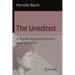 The Unedited: A Novel about Genome and Identity