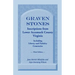 Graven Stones: Inscriptions from Lower Accomack County, Virginia, Including Liberty and Parksley Cemeteries. Third Edition