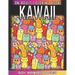 Kawaii An Adult Coloring Book: A Huge Collections of 50 + Cute Japanese Style Kawaii Coloring Illustrations for Adults - Kawaii Doodles for Relaxatio