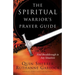 Spiritual Warrior's Prayer Guide