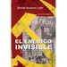 El enemigo invisible: La infiltracion comunista desde Cuba en America Latina y el Caribe: 1925-2015
