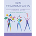 Oral Communication: A Lecture Guide