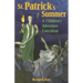 St. Patrick's Summer: A Children's Adventure Catechism