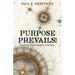 Purpose Prevails!