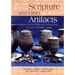 Scripture and Other Artifacts: Essays on the Bible and Archaeology in Honor of Philip J. King