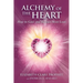 Alchemy of the Heart: How to Give and Receive More Love