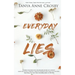Everyday Lies