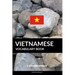 Vietnamese Vocabulary Book: A Topic Based Approach
