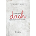 Living Your Dash: How to Find and Fulfill Your Life Purpose